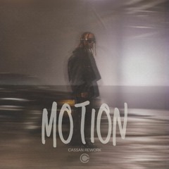 MOTION (Cassan Rework) - Ty Dolla $ign