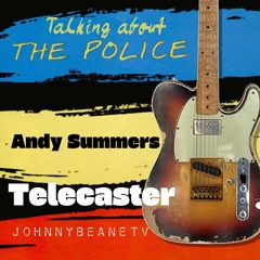 Unveiling The Mystery Mods Who Really Built Andy Summers Iconic Telecaster 9/19/24