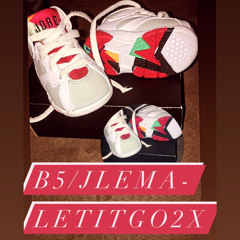 B5/Jlema- LetItGo2X