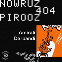Nowruz 404 Ep.8 by Amirali Darbandi