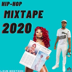 Hip-Hop Mixtape 2020 | Live Edition