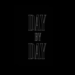 day by day