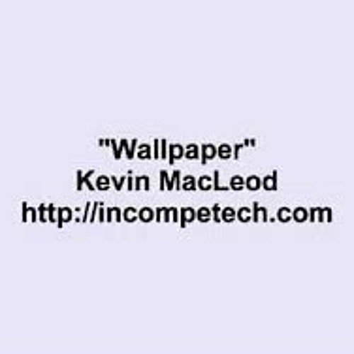 Stream Kevin MacLeod ~ Wallpaper by gabyysuarez | Listen online for