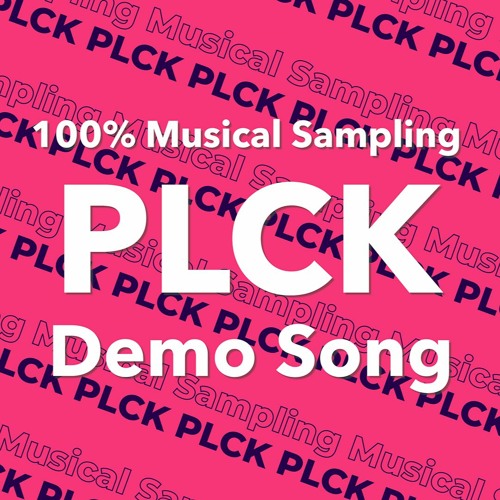 Plck Stream Spark Joy - 100% Musical Sampling PLCK by Yasuhiro Nakashima ...