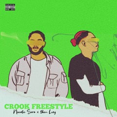 Crook Freestyle (ft 5lim Lizy)