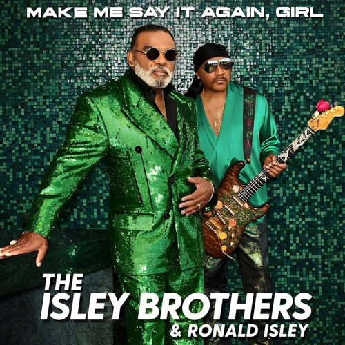 Ronald Isley & The Isley Brothers — Last Time