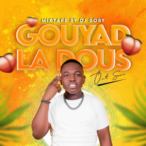 MIXTAPE GOUYAD LA DOUS BY DJ BOBY