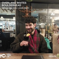 Overland invites Boulderhead - 06 Décembre 2023