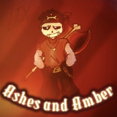 (Tavern!Tale) Ashes and Amber