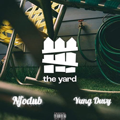 Yard (Ft. Yung duvy)