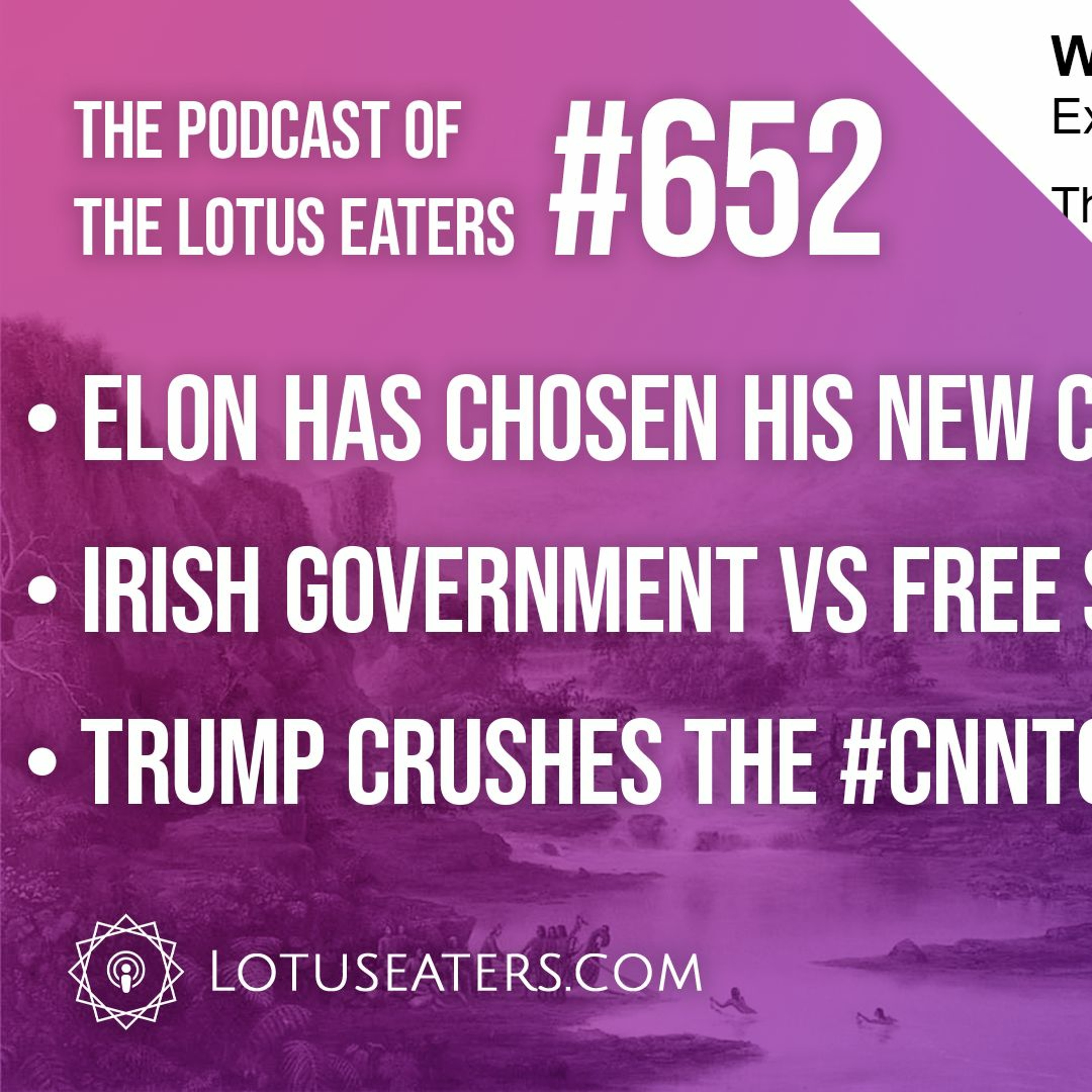 The Podcast of the Lotus Eaters #652