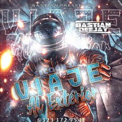 Viaje Al Exterior Vol.II - Bastian Dj