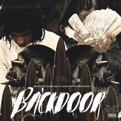 Backdoor Ft. Moneyteamkari