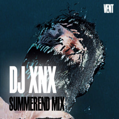 SUMMEREND MIX: DJ XNX