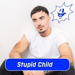 INTERSPETI x020 - Stupid Child