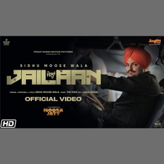 Jailaan - Sidhu Moose Wala (0fficial Mp3)