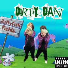 Dirty Dan (ft.Tdizzy, drake, shekwes, herbert the pervert).