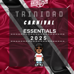 TRINIDAD CARNIVAL ESSENTIALS 2025