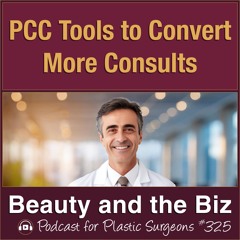 PCC Tools to Convert More Consults — with Catherine Maley, MBA (Ep. 325)