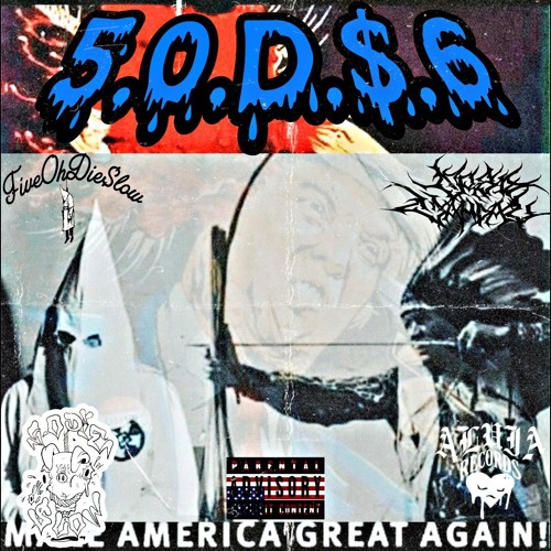 5.0.D.$.6 ( Prod. Yung Aeternus )