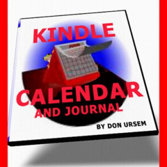 READ KINDLE 📫 Best Kindle 2012 Calendar and Daily Journal (1-3 updated) .. Access Go