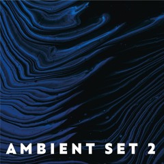 Ambient - Set - 2
