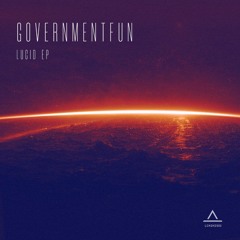 B. Governmentfun - Plan Ahead [OUT NOW]