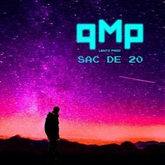 Sac de 20 (feat.qMp) prod. Lentz