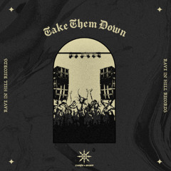 Chaos & Order - Take Them Down