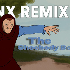 The Shoebody Bop - AARNX REMIX