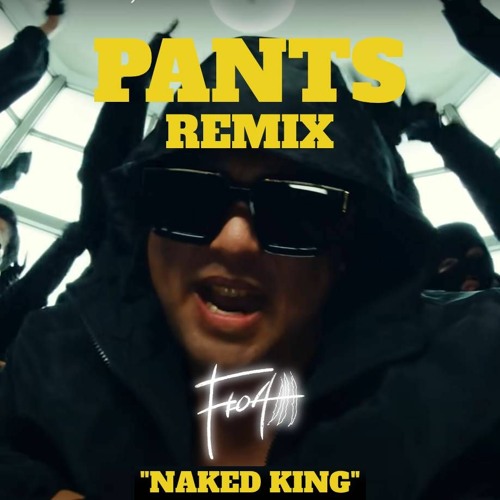 PANTS remix