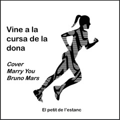 Vine a la Cursa de la Dona