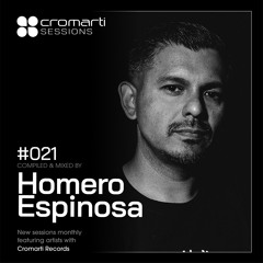Cromarti Sessions 021 - Homero Espinosa