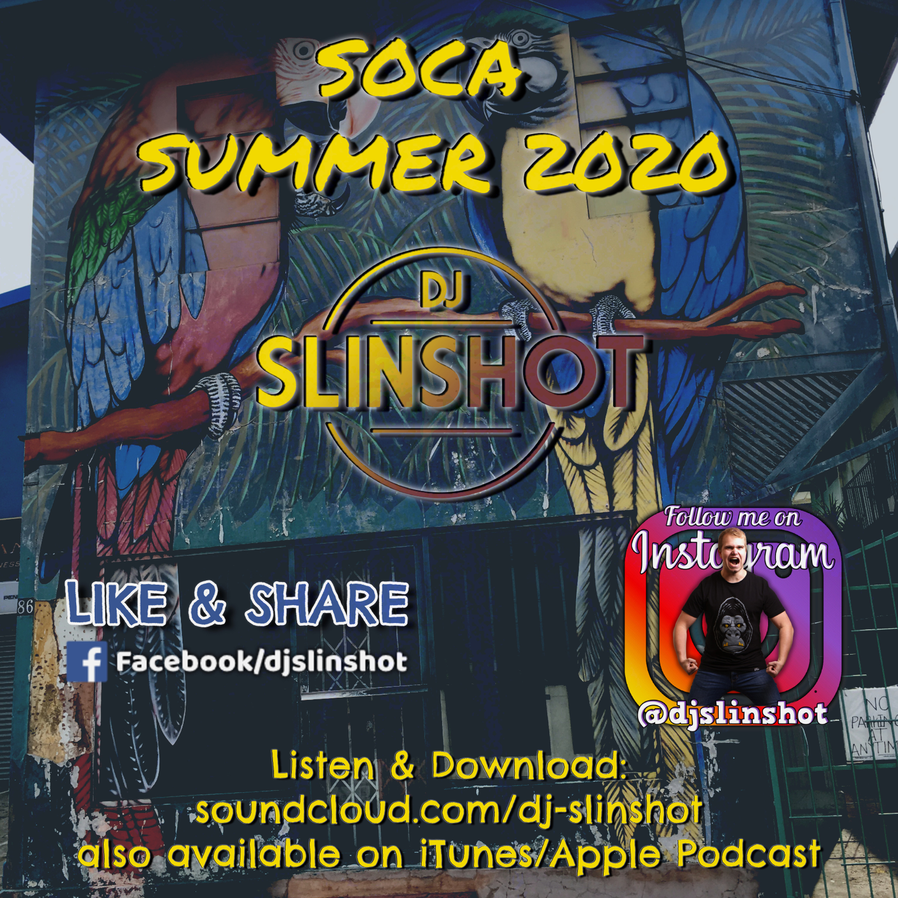 DJ Slinshot - Soca & Everything Else