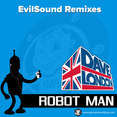 Robot Man (EvilSound Coded Remix)