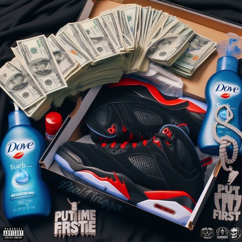 Put Me First [Prod.Real1Trigga]