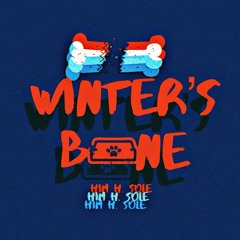 Winter's Bone (Prod. By Scandi X Livewre)