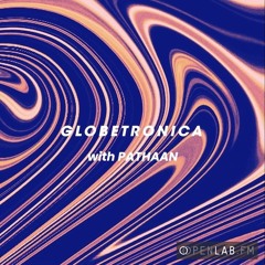 Globetronica 14 - Pathaan [with Rayko]