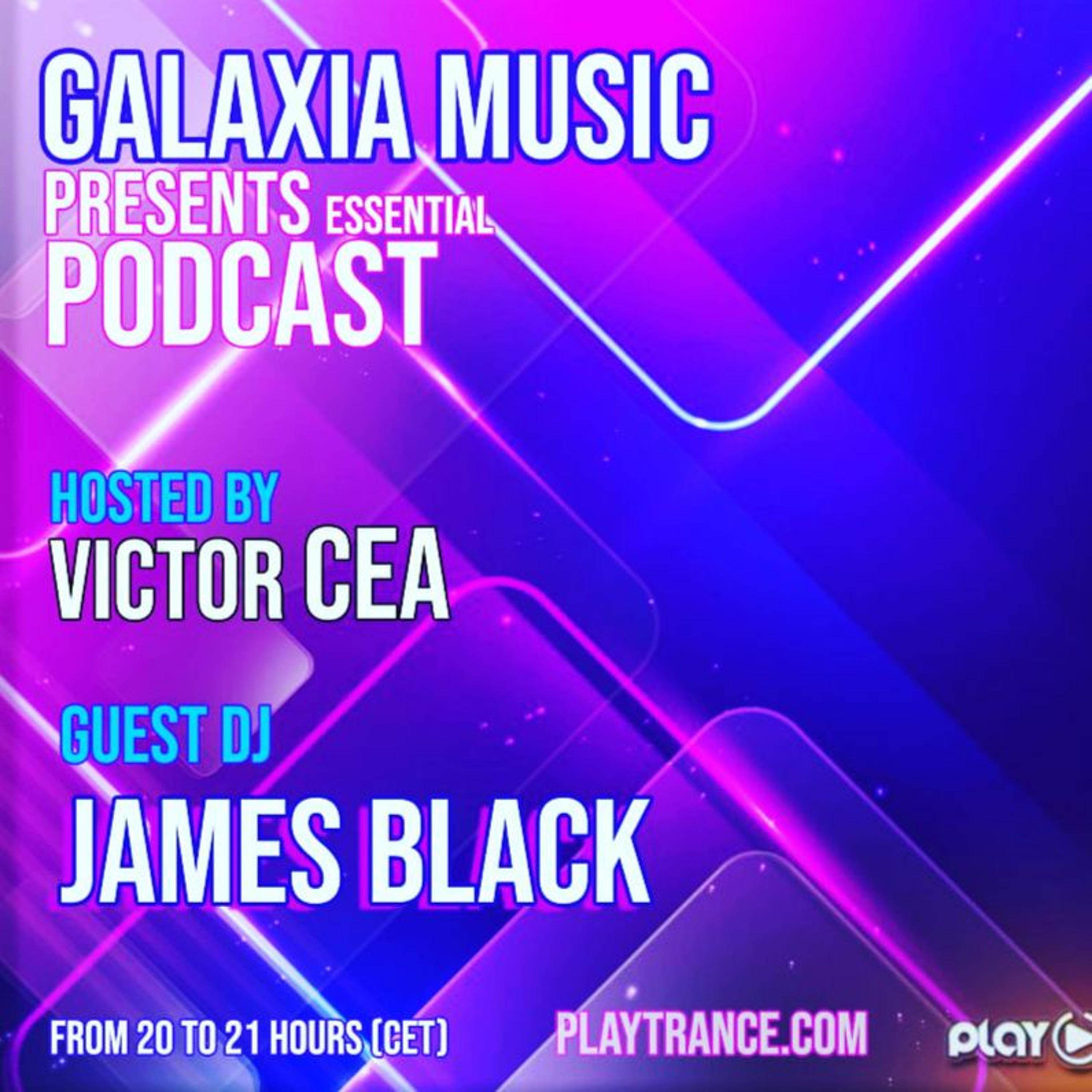 JAMES BLACK - GUEST MIX  - GALAXIA MUSIC - TRANCE