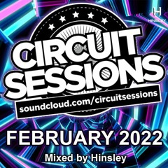 CIRCUIT SESSIONS #102 mixed by Hinsley