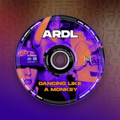 ARDL - Dancing Like A Monkey [Free Download]