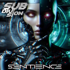 Sub Division - Sentience