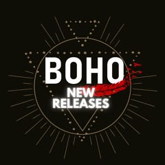 I am Boho // NEW RELEASES