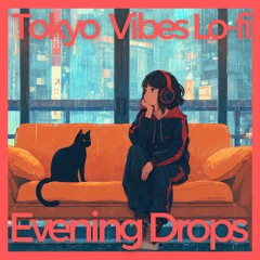 Evening Drops