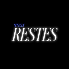 RESTES // 𝑭𝒓𝒆𝒆 𝑫𝑳