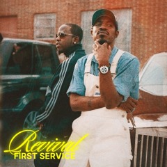 REVIVAL | PT. I FIRST SERVICE (Chill R&B, Neo Soul, Hip-Hop, House)