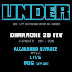 Alejandro Alvarez Live @ Under Party Paris 20/02/2022