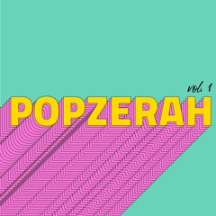 POPZERAH vol. 1