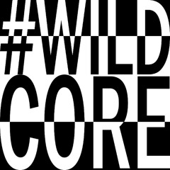 #WILDCORE (prod. by morphineclipse)