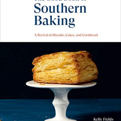 [Free] EPUB 💜 The Good Book of Southern Baking: A Revival of Biscuits, Cakes, and Co